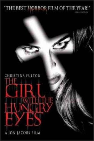 The Girl with the Hungry Eyes's poster