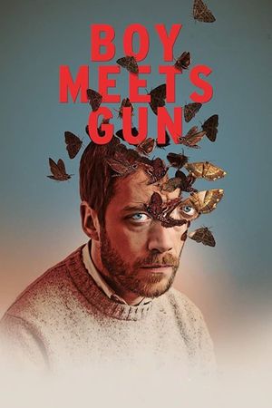 Boy Meets Gun's poster