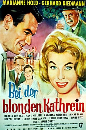Bei der blonden Kathrein's poster