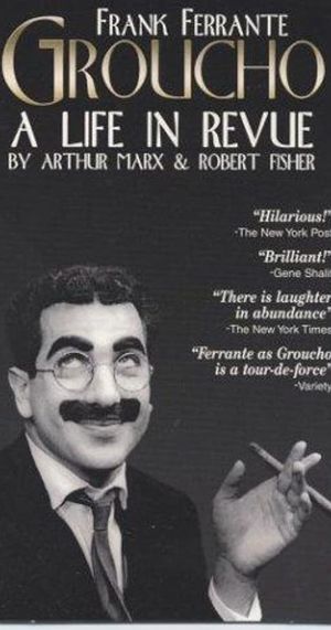 Groucho: A Life in Revue's poster