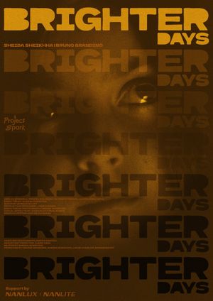 Brighter Days's poster