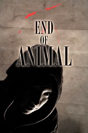 End of Animal's poster