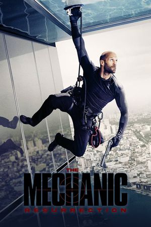 Mechanic: Resurrection's poster