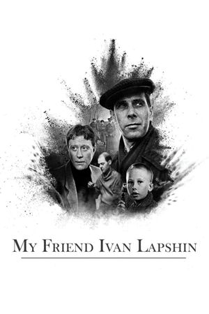 My Friend Ivan Lapshin's poster