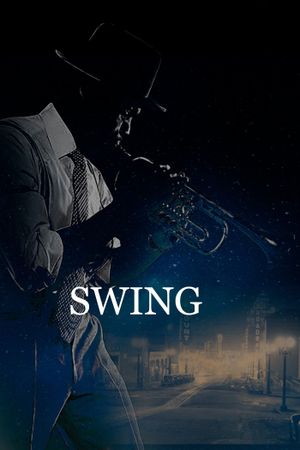 Swing the Movie's poster