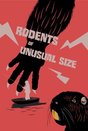 Rodents of Unusual Size's poster
