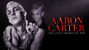 Aaron Carter: The Little Prince of Pop's poster