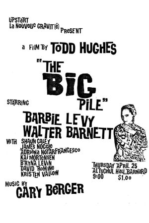 The Big Pile's poster