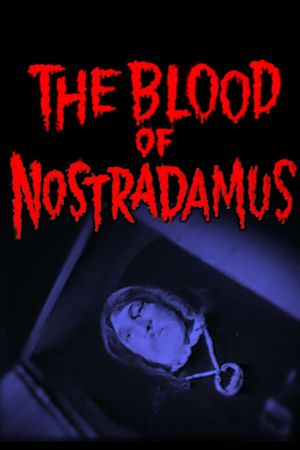 La sangre de Nostradamus's poster