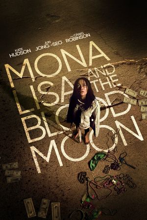 Mona Lisa and the Blood Moon's poster
