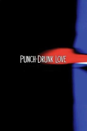 Punch-Drunk Love's poster
