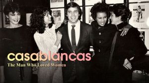 Casablancas: The Man Who Loved Women's poster