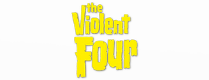 The Violent Four's poster