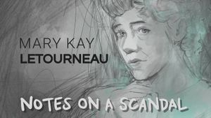 Mary Kay Letourneau: Notes On a Scandal's poster