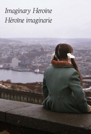 Imaginary Heroine's poster