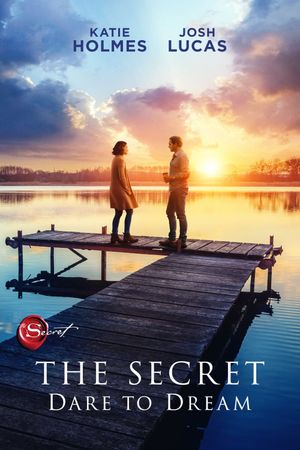 The Secret: Dare to Dream's poster