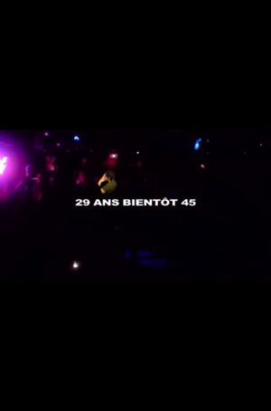 29 ans, bientôt 45's poster