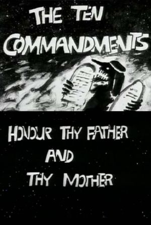 The Ten Commandments Number 4: Honour Thy Father and Thy Mother's poster image