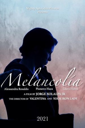 Melancolía's poster