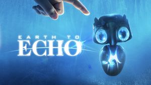 Earth to Echo's poster