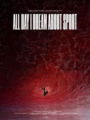 All Day I Dream About Sport's poster