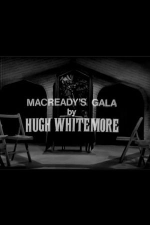 Macready's Gala's poster