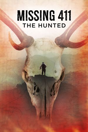 Missing 411: The Hunted's poster