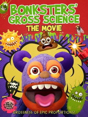 Bonksters Gross Science The Movie's poster