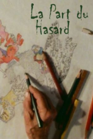 La part du hasard's poster