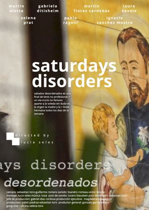 Saturdays Disorders's poster