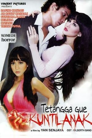 Cin... Tetangga Gue, Kuntilanak!'s poster