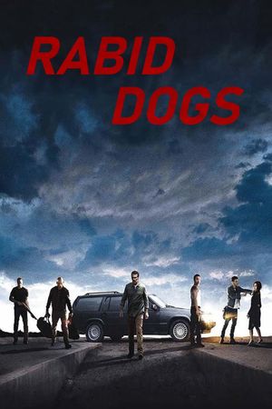 Rabid Dogs's poster