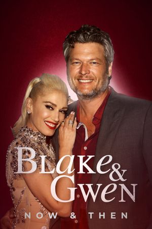 Blake & Gwen: Now & Then's poster