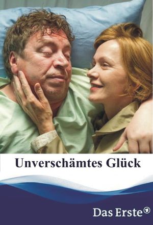 Unverschämtes Glück's poster