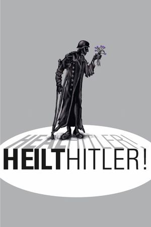 Heilt Hitler!'s poster