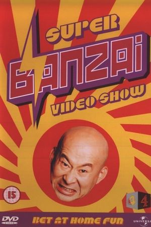 Super Banzai Video Show's poster