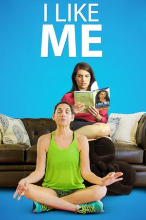 I Like Me's poster