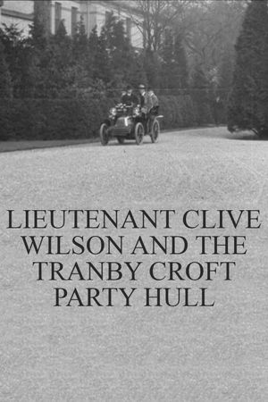Lieutenant Clive Wilson and the Tranby Croft Party Hull's poster