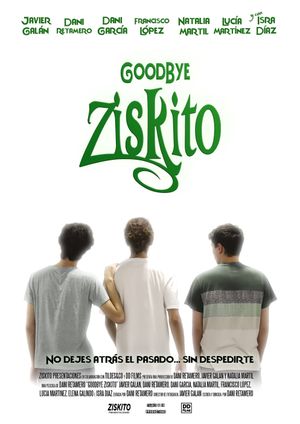 Goodbye Ziskito's poster