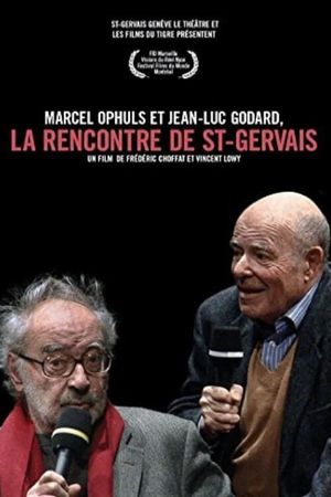 Marcel Ophuls et Jean-Luc Godard, La rencontre de St-Gervais's poster