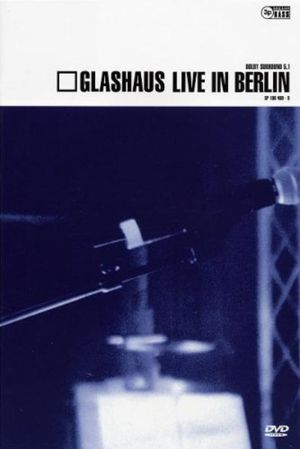 Glashaus live in berlin's poster