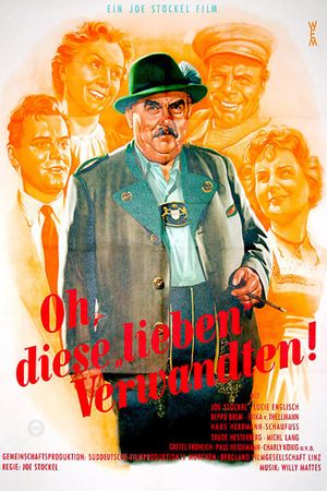 Oh, diese lieben Verwandten's poster