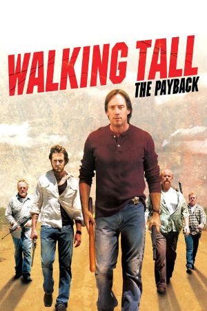 Walking Tall: The Payback's poster