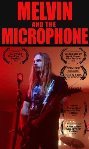 Melvin and the Microphone's poster
