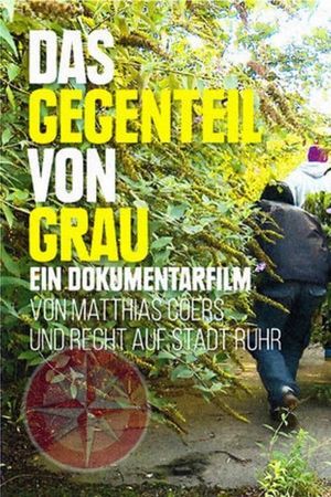Das Gegenteil von Grau's poster