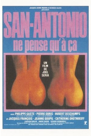 San-Antonio ne pense qu'à ça's poster