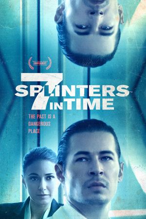7 Splinters in Time's poster