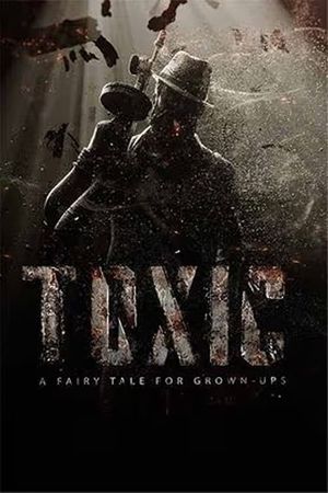Toxic's poster