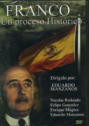 ¡¡Franco!! Un proceso histórico's poster