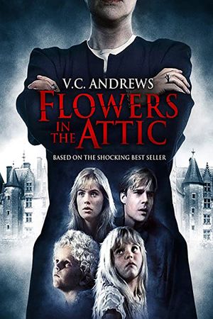 Flowers in the Attic's poster